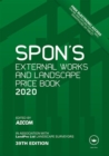 Image for Spon&#39;s External Works and Landscape Price Book 2020