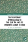 Image for Contemporary approaches to the Qur&#39;an and its interpretation in Iran