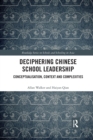 Image for Deciphering Chinese School Leadership