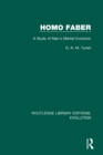 Image for Homo faber  : a study of man&#39;s mental evolution