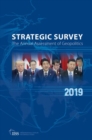 Image for The strategic survey 2019  : the annual assessment of geopolitics