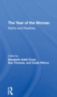 Image for The year of the woman  : myths and realities
