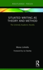 Image for Situated writing as theory and method  : the untimely academic novella