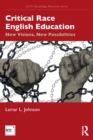 Image for Critical Race English Education