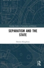 Image for Separatism and the State