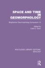 Image for Space and time in geomorphology  : Binghamton Geomorphology Symposium 12
