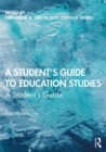 Image for A Student&#39;s Guide to Education Studies