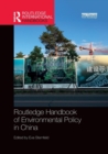 Image for Routledge Handbook of Environmental Policy in China