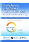 Image for Family Practice in the Eastern Mediterranean Region