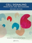 Image for Cell Signaling, 2nd edition : Principles and Mechanisms