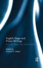 Image for English siege and prison writings  : from the &#39;black hole&#39; to the &#39;mutiny&#39;