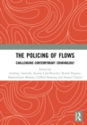 Image for The Policing of Flows