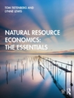 Image for Natural resource economics  : the essentials