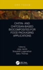 Image for Chitin- and Chitosan-Based Biocomposites for Food Packaging Applications
