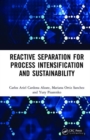 Image for Reactive Separation for Process Intensification and Sustainability
