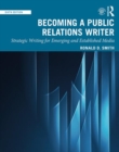 Image for Becoming a public relations writer  : strategic writing for emerging and established media