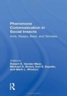 Image for Pheromone Communication In Social Insects