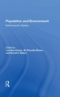 Image for Population And Environment : Rethinking The Debate