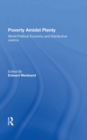 Image for Poverty amidst plenty  : world political economy and distributive justice