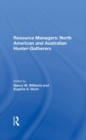 Image for Resource Managers: North American And Australian Huntergatherers
