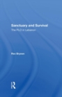 Image for Sanctuary And Survival : The Plo In Lebanon