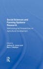 Image for Social Sciences And Farming Systems Research : Methodological Perspectives On Agricultural Development