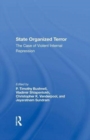 Image for State organized terror  : the case of violent internal repression