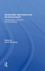 Image for Sustainable Agriculture And The Environment : Perspectives On Growth And Constraints