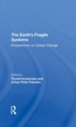 Image for The Earth&#39;s Fragile Systems