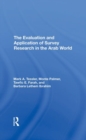 Image for The Evaluation And Application Of Survey Research In The Arab World
