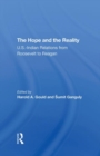 Image for The Hope And The Reality : U.s.indian Relations From Roosevelt To Reagan