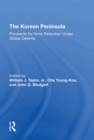 Image for The Korean peninsula  : prospects for arms reduction under global detente
