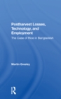 Image for Postharvest Losses, Technology, And Employment