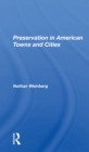 Image for Preservation In American Towns And Cities