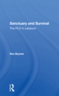 Image for Sanctuary and survival  : the PLO in Lebanon