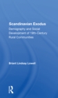 Image for Scandinavian exodus  : demography and social development of 19th century rural communities