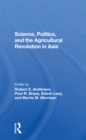 Image for Science, Politics, And The Agricultural Revolution In Asia