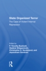 Image for State organized terror  : the case of violent internal repression