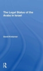 Image for The Legal Status Of The Arabs In Israel