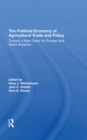 Image for The Political Economy Of Agricultural Trade And Policy