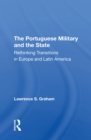 Image for The Portuguese Military And The State