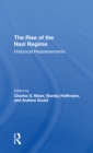 Image for The rise of the Nazi regime  : historical reassessments