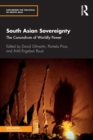 Image for South Asian sovereignty  : the conundrum of worldly power