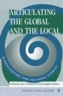 Image for Articulating the global and the local  : globalization and cultural studies