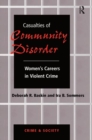 Image for Casualties Of Community Disorder