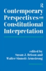 Image for Contemporary Perspectives On Constitutional Interpretation