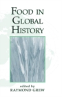 Image for Food In Global History