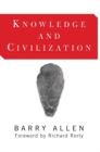 Image for Knowledge And Civilization