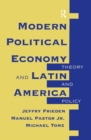 Image for Modern Political Economy And Latin America
