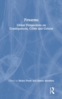 Image for Firearms  : global perspectives on consequences, crime and control